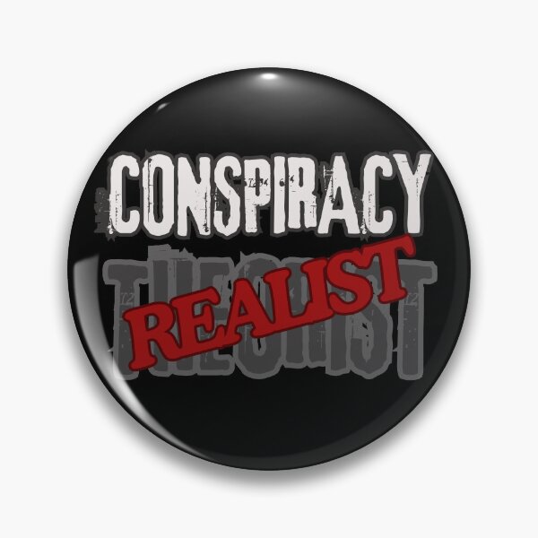 Item preview, Conspiracy Realist Conspiracy Theorist designed and sold by KateLeap.