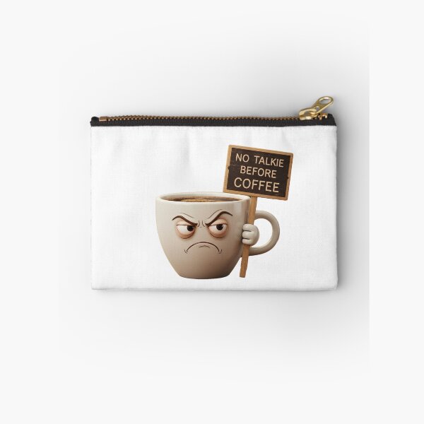 Item preview, No Talk Before Coffee designed and sold by mrchavish.