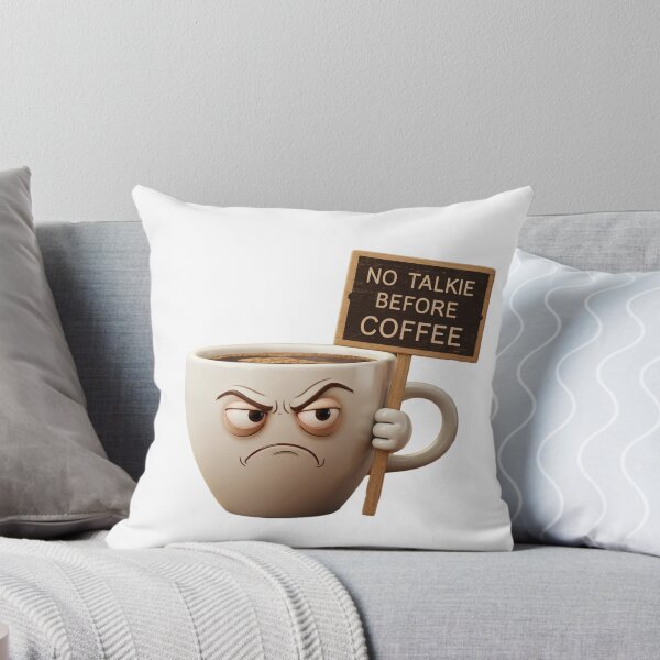 Item preview, No Talk Before Coffee designed and sold by mrchavish.