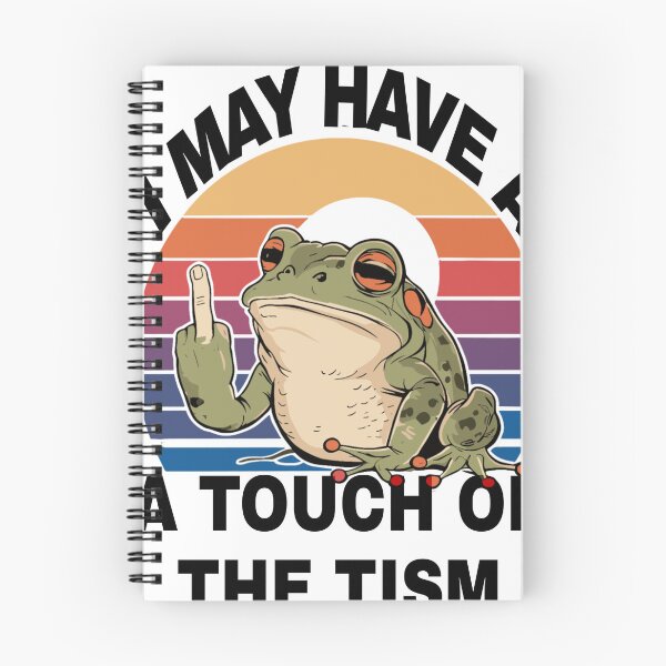 Item preview, Tism Frog May Have. A Touch of The Tism designed and sold by KitonicTees.