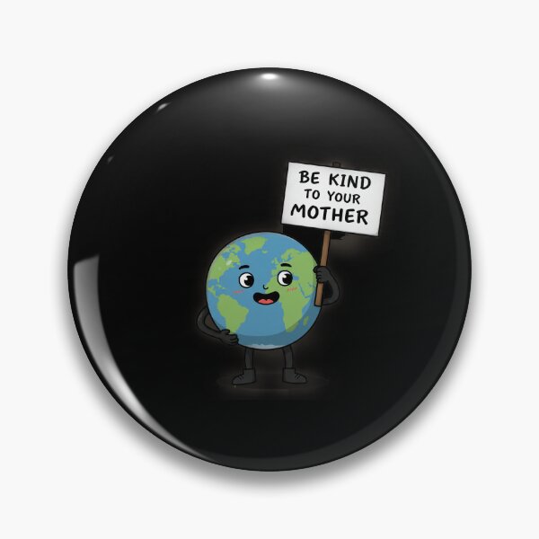 Item preview, Be Kind to Your Mother designed and sold by mrchavish.