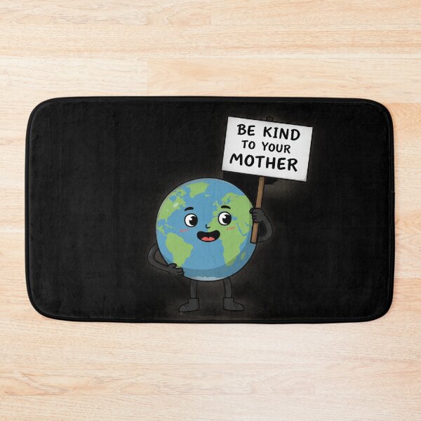 Item preview, Be Kind to Your Mother designed and sold by mrchavish.