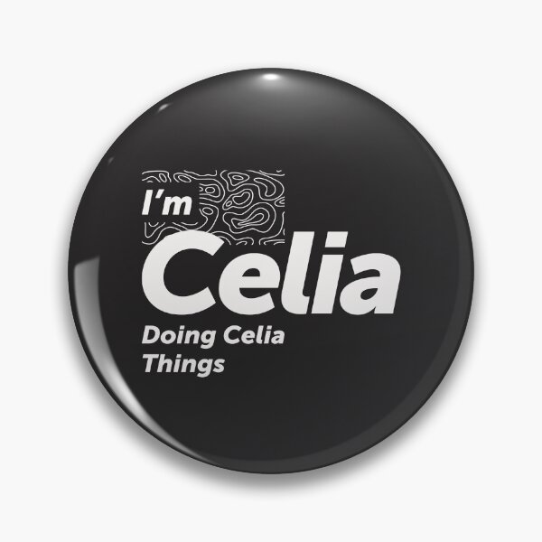Item preview, I'm Celia Doing Celia Things - Name Celia designed and sold by cidolopez.