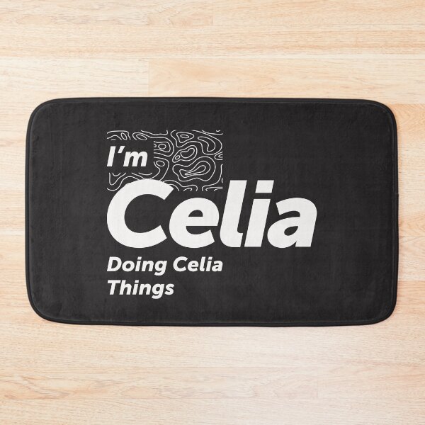Item preview, I'm Celia Doing Celia Things - Name Celia designed and sold by cidolopez.