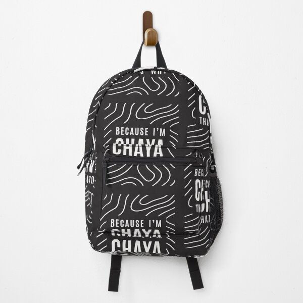 Item preview, Because I'm Chaya That's Why - Name Chaya designed and sold by cidolopez.