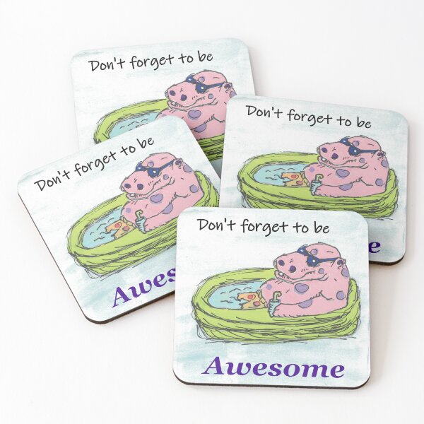 Item preview, Don't forget to be Awesome Hippo Painting designed and sold by CrittersByLola.