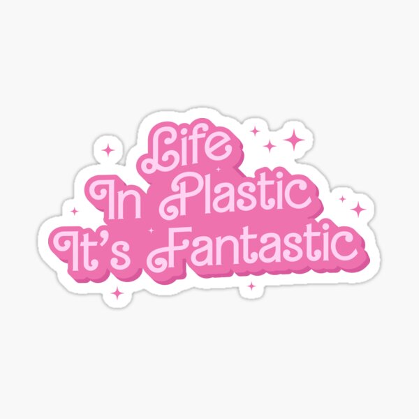 Item preview, Life In Plastic, It's Fantastic  designed and sold by InnaPo ⭐⭐⭐⭐⭐.
