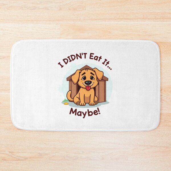 Item preview, Dog Didn’t Steal Snacks, They Just Disappeared Naturally designed and sold by PopPrismDesigns.