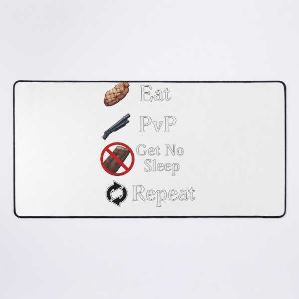 Item preview, Eat PvP Get No Sleep Repeat designed and sold by SinisterShirtz.