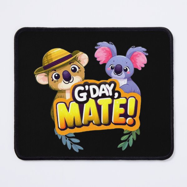 Item preview, G’Day, Mate! designed and sold by Myra365Art.