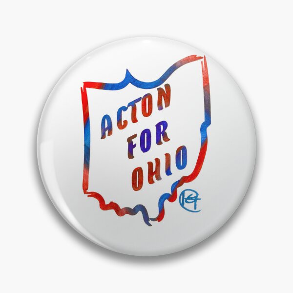 Item preview, Acton For Ohio Governor Art designed and sold by Kalli Taub Art.