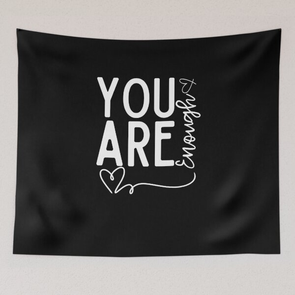 Item preview, You Are Enough Heart designed and sold by SD-LA-AND-U.