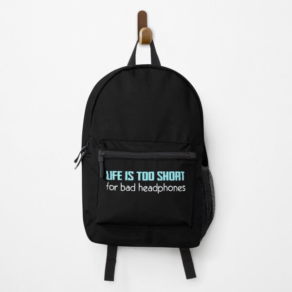 Item preview, Life is too short for bad headphones designed and sold by Signs for Dark Times.
