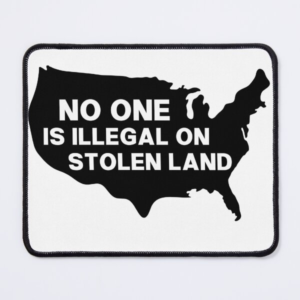 Item preview, No One Is Illegal on Stolen Land - Indigenous People designed and sold by PixVib.