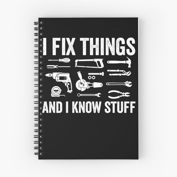 Item preview, I Fix Things And I Know Stuff Gear designed and sold by DynamicDesign.