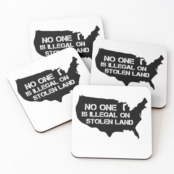 Item preview, No One Is Illegal on Stolen Land | Pro immigrant designed and sold by PixVib.
