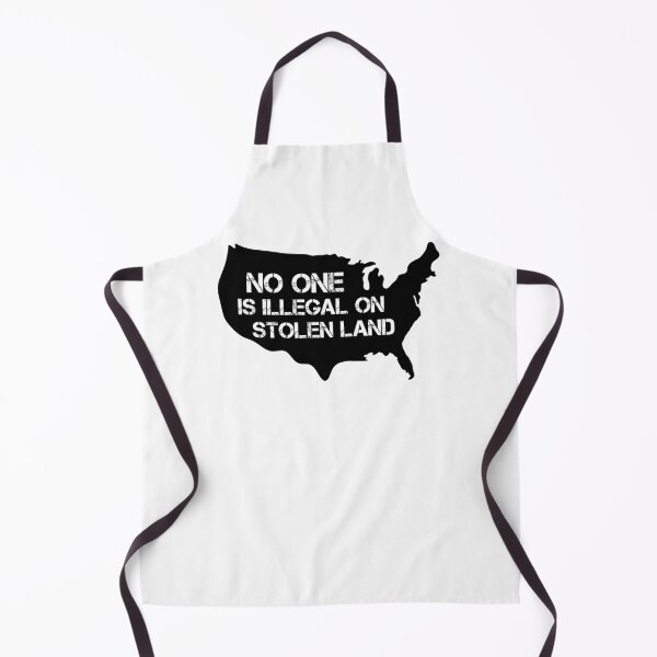 Item preview, No One Is Illegal on Stolen Land | Pro immigrant designed and sold by PixVib.