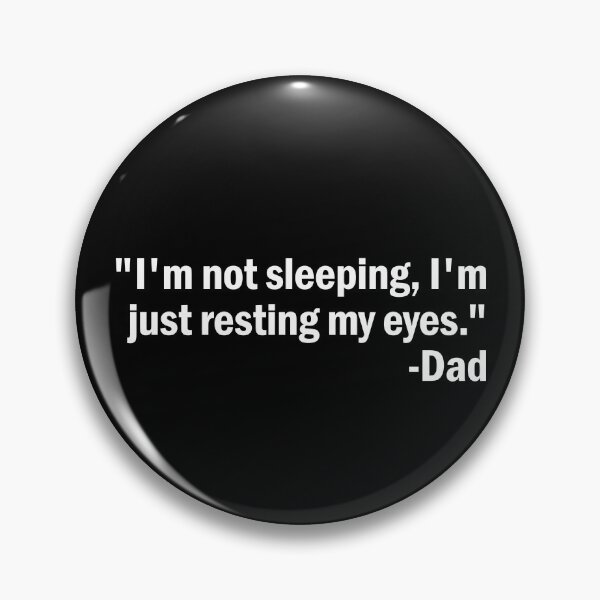 Item preview, I'm Not Sleeping I'm Just Resting My Eyes Gear designed and sold by DynamicDesign.