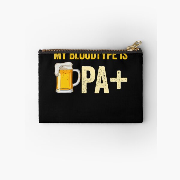 Artikelvorschau, Meine Blutgruppe ist IPA + Lustiger Bierliebhaber IPA-Ausrüstung entworfen und verkauft von DynamicDesign.