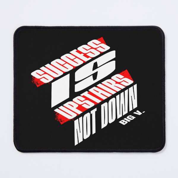 Item preview, Success Is Upstairs, Not Down T- Shirt designed and sold by Veliprintdesign.