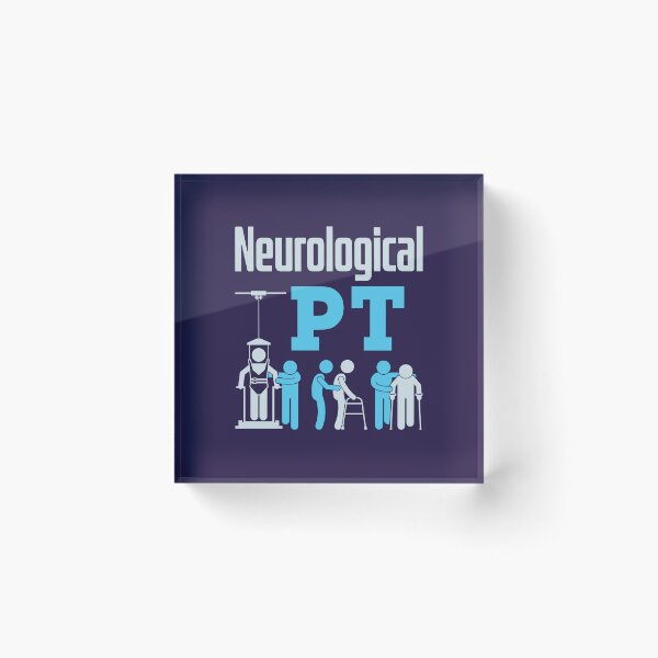 Item preview, Neurological PT Physical Therapist designed and sold by jaygo.