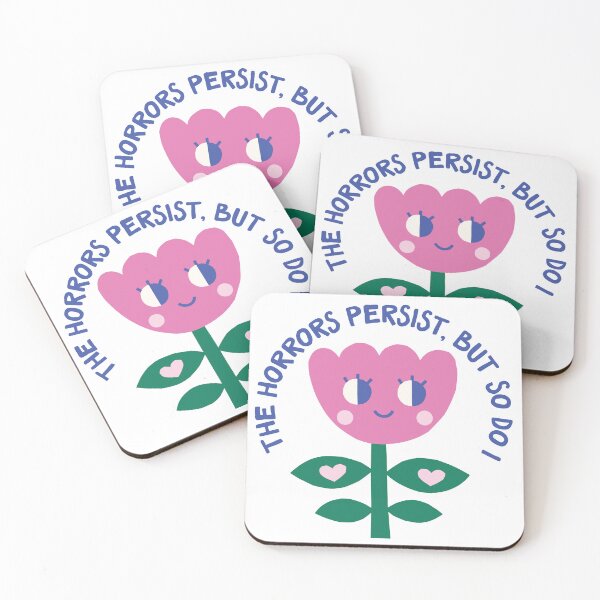 Item preview, The horrors persist, but so do I designed and sold by rainsoakedpunk.
