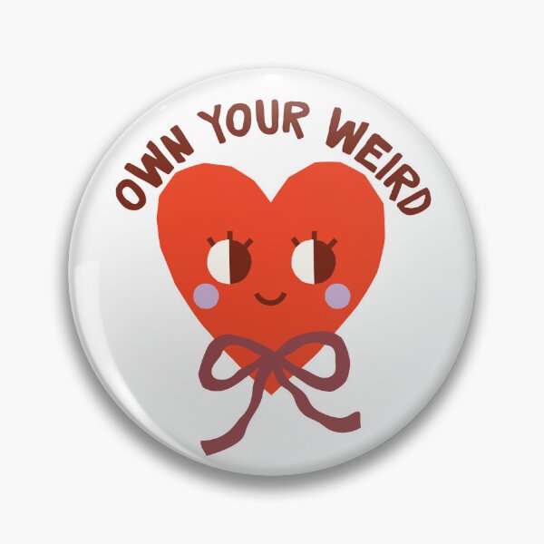 Item preview, Own your weird designed and sold by rainsoakedpunk.