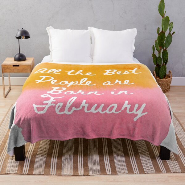 Item preview, All the Best People are Born in February designed and sold by StudioKaufmann.