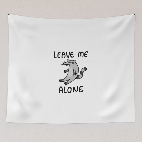 Item preview, Raccoon leave me alone designed and sold by badri2.
