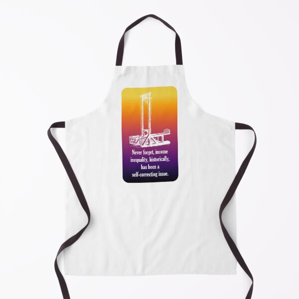 Item preview, Never forget, income inequality, historically, has been a self-correcting issue. designed and sold by ChrisRoy1001.