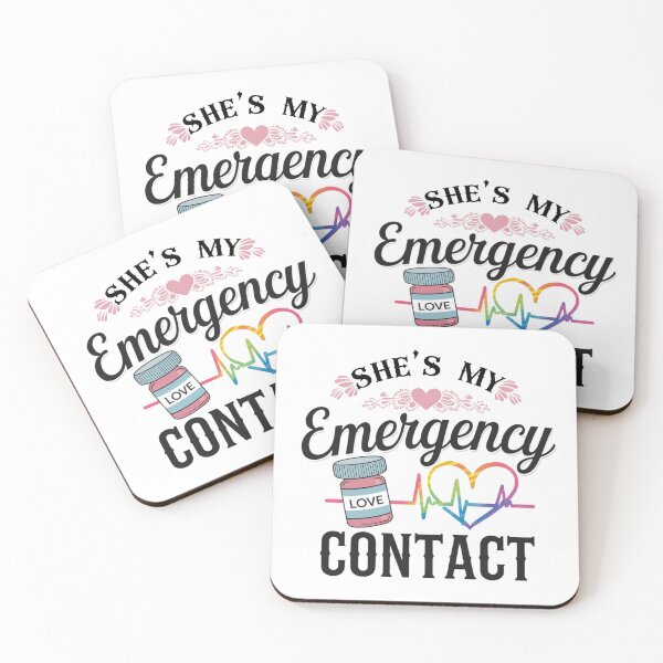 Item preview, She's My Emergency Contact designed and sold by catthemedic.