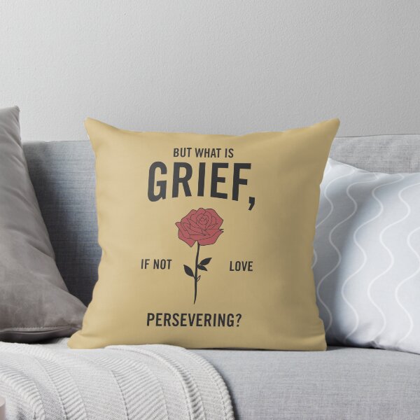 Item preview, "But What is Grief, If Not Love Persevering? - A Heartfelt Grief Quote Design for Healing and Comfort" designed and sold by artworkathome.