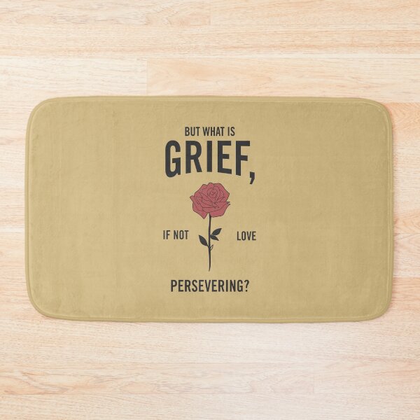 Item preview, "But What is Grief, If Not Love Persevering? - A Heartfelt Grief Quote Design for Healing and Comfort" designed and sold by artworkathome.