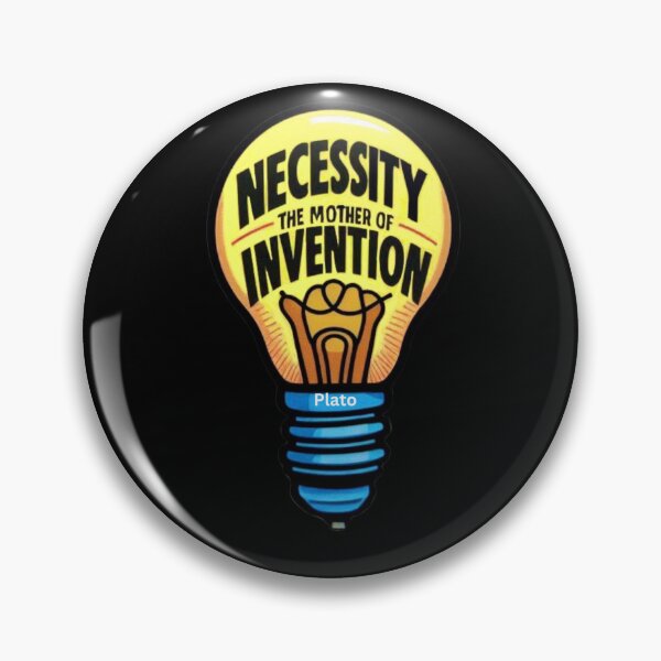 Item preview, Necessity is the Mother of Invention - Plato designed and sold by Myra365Art.