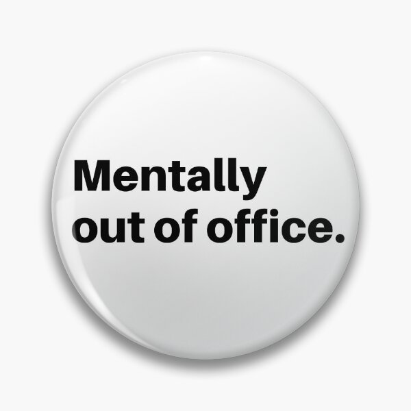 Item preview, Mentally out of office designed and sold by fengyuhao.