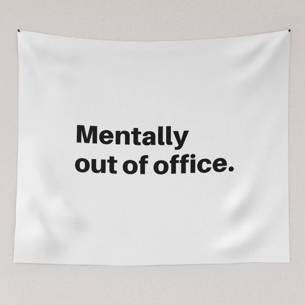Item preview, Mentally out of office designed and sold by fengyuhao.