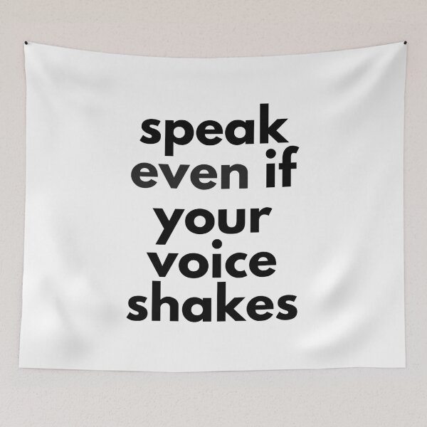 Item preview, Speak Even If Your Voice Shakes – Inspirational Design for Courage designed and sold by Dokak Shop.