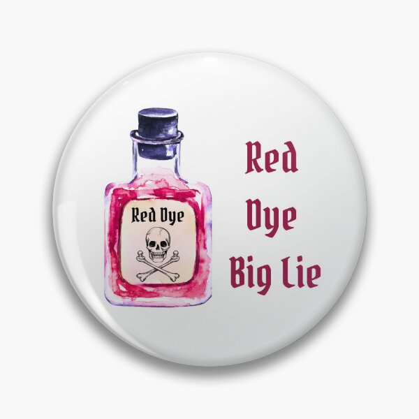 Item preview, Red Dye Warning: Big Lie Exposed designed and sold by CraftyrCreator.