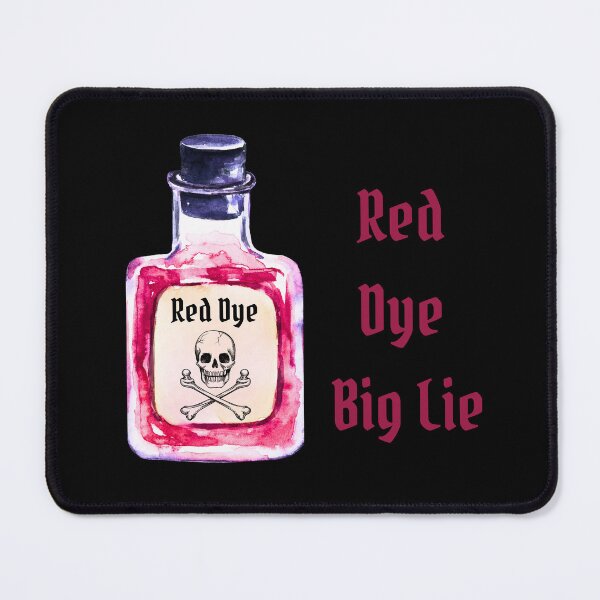 Item preview, Red Dye Warning: Big Lie Exposed designed and sold by CraftyrCreator.