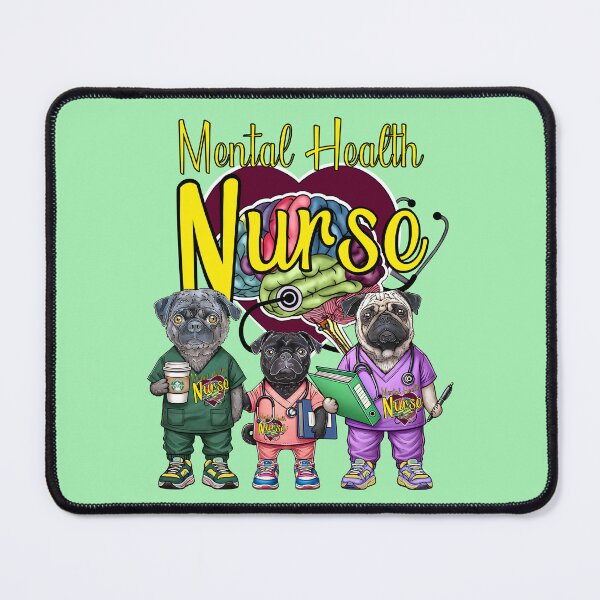 Item preview, Mental Health Nurse designed and sold by FivePugs.