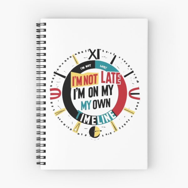 Item preview, I'm Not Late, I'm on My Own Timeline" Clock Graphic Tee designed and sold by artistmagicshop.