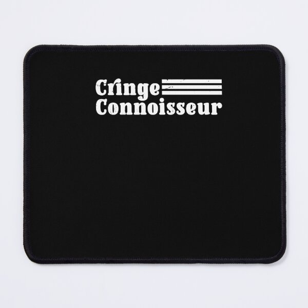 Item preview, Cringe Connoisseur Funny Meme Saying Awkward Experts designed and sold by Dressed For Duty.
