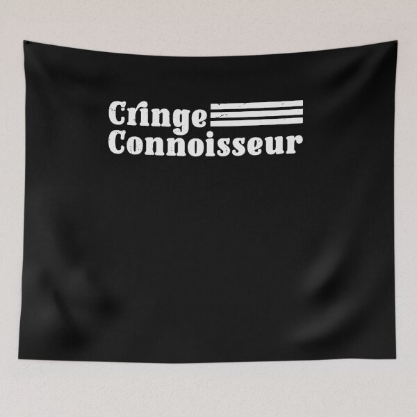 Item preview, Cringe Connoisseur Funny Meme Saying Awkward Experts designed and sold by Dressed For  Duty.