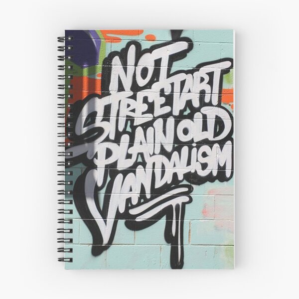 Item preview, Not street art just vandalism designed and sold by leen12 Art Designs Prints.