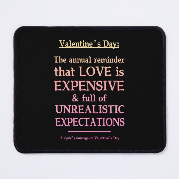 Item preview, Love Is Expensive | Cynic Valentine's Day designed and sold by ObsidianDaz.