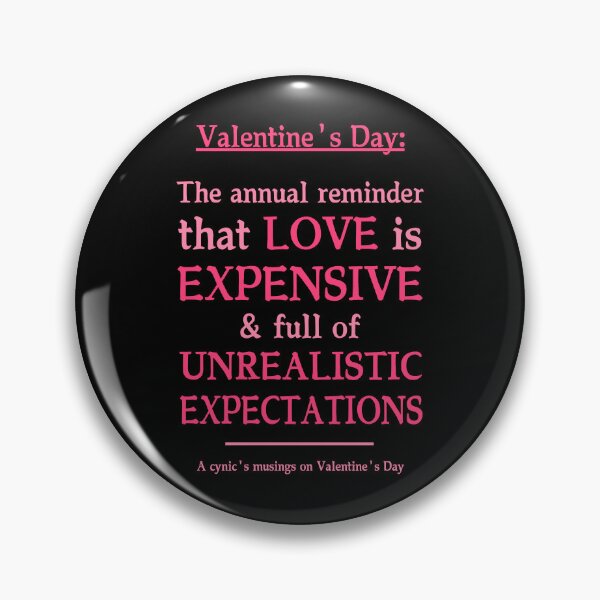 Item preview, Love Is Expensive | Cynic Valentine's Day designed and sold by ObsidianDaz.
