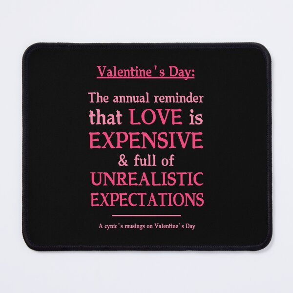 Item preview, Love Is Expensive | Cynic Valentine's Day designed and sold by ObsidianDaz.