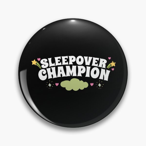 Item preview, Sleepover Champion  Pillow Fights & Midnight Snacks Funny designed and sold by Dressed For  Duty.
