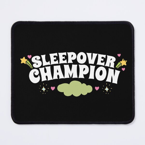 Item preview, Sleepover Champion Pillow Fights & Midnight Snacks Funny designed and sold by Dressed For Duty.