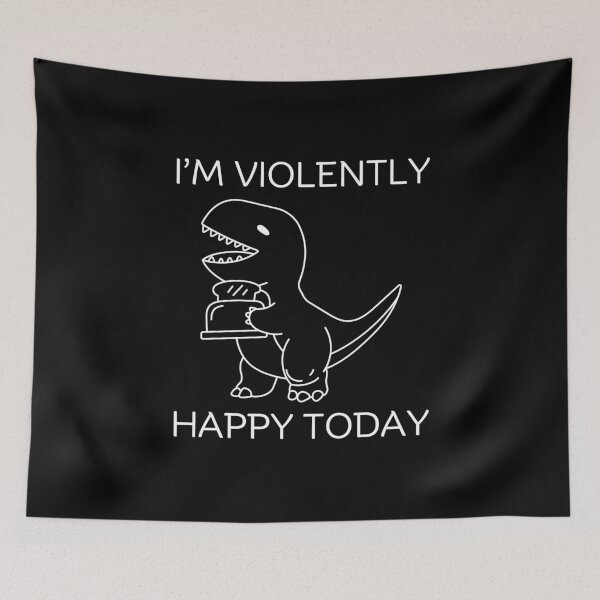 Item preview, Violently happy today designed and sold by Peerless-Prime.